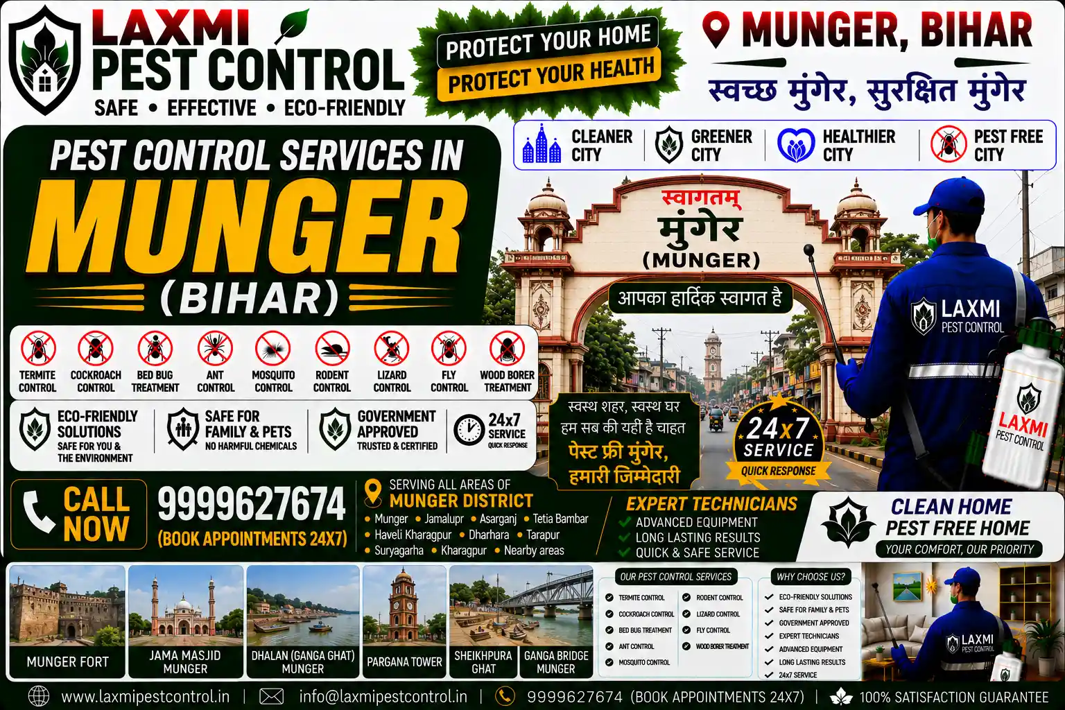 Looking for professional pest control in Munger, Bihar? Laxmi Pest Control offers certified anti-termite, cockroach herbal gel, bed bug thermal, and rodent treatment across Fort Area, Jamalpur, Kashtaharni Ghat, and Haveli Kharagpur. Call 9999627674 for safe, affordable extermination!