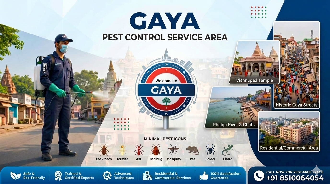 Looking for professional pest control services in Gaya? Laxmi Pest Control offers termite, cockroach, mosquito, and all pest solutions in Gaya with 24x7 service. Call +91 9999627674 for same-day service.